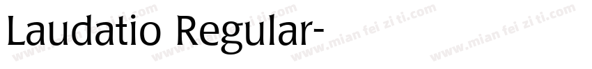 Laudatio Regular字体转换